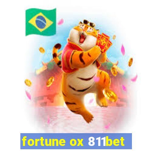 fortune ox 811bet